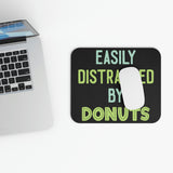 Easily Distracted By Donuts - Mouse Pad (Rectangle)