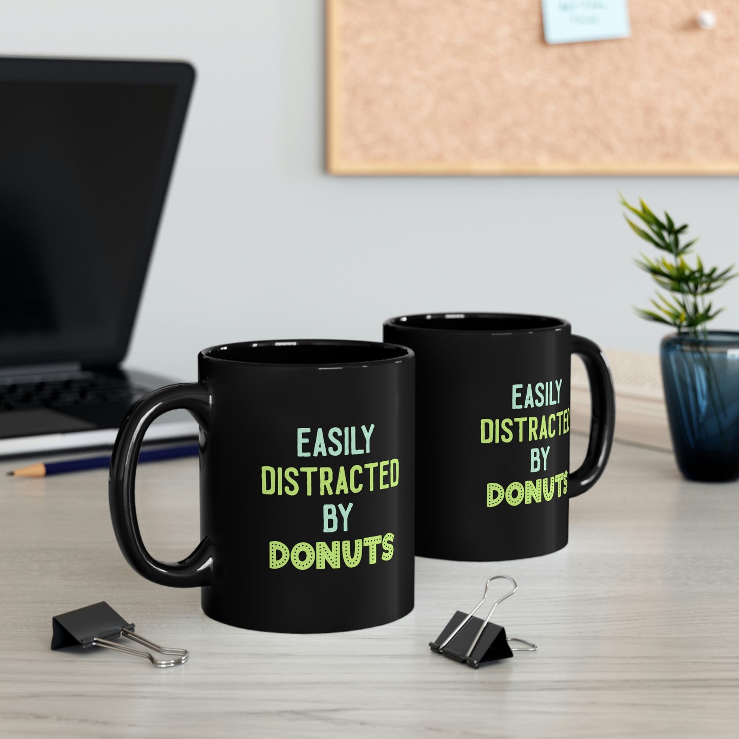 Easily Distracted By Donuts - 11oz Black Mug