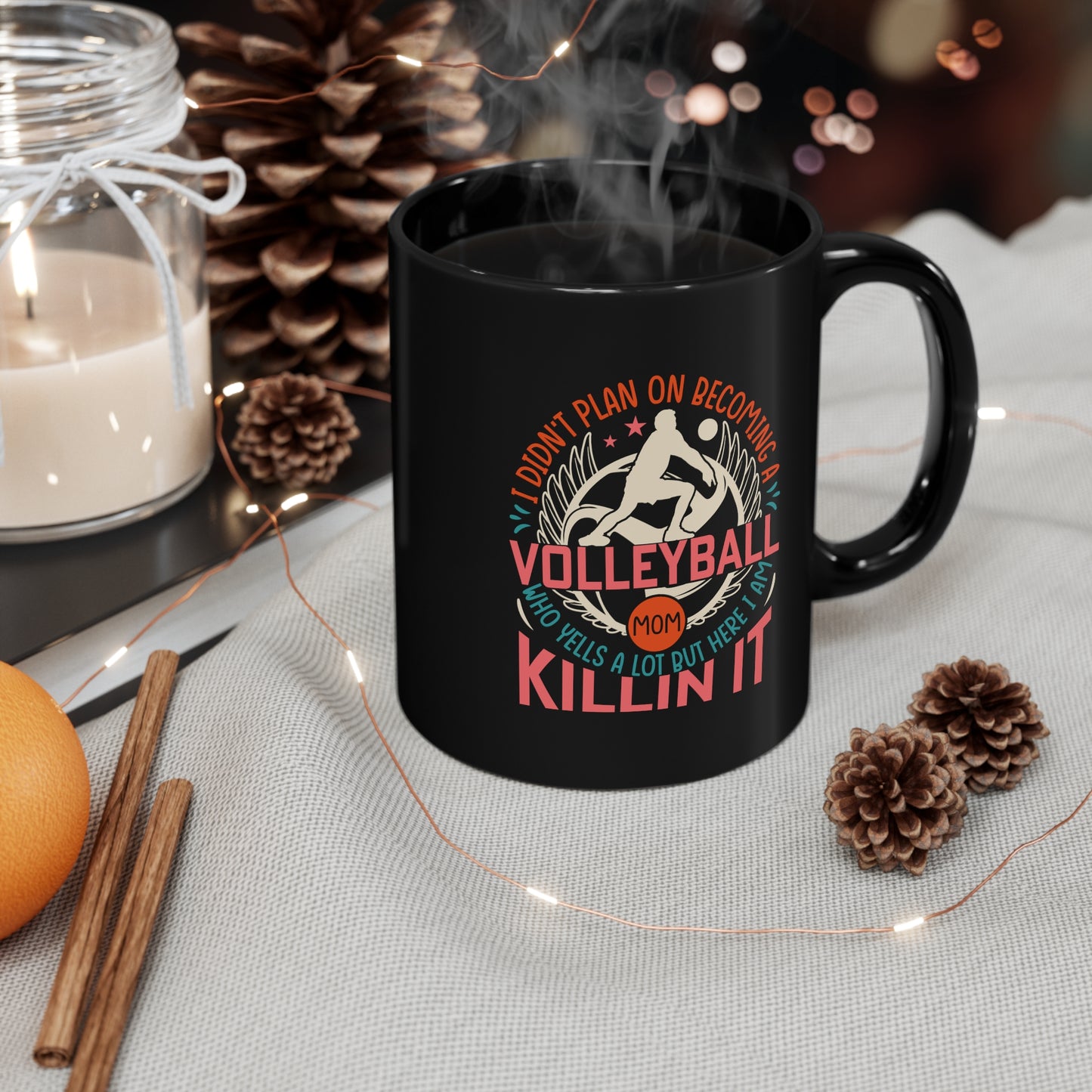 Volleyball Mom - Killin It - 11oz Black Mug