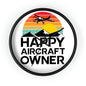 Happy Aircraft Owner - Retro - Circle - Wall Clock