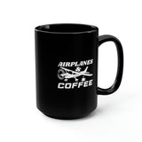 Airplanes And Coffee - White - Black Mug, 15oz
