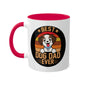 Best Dog Dad Ever - Circle - Colorful Mugs, 11oz