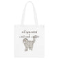 All You Need - Tote Bag