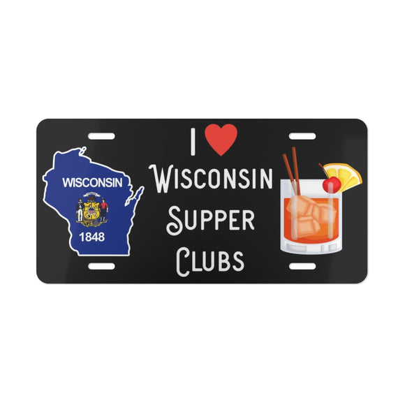 I Love Wisconsin Supper Clubs - Vanity Plate