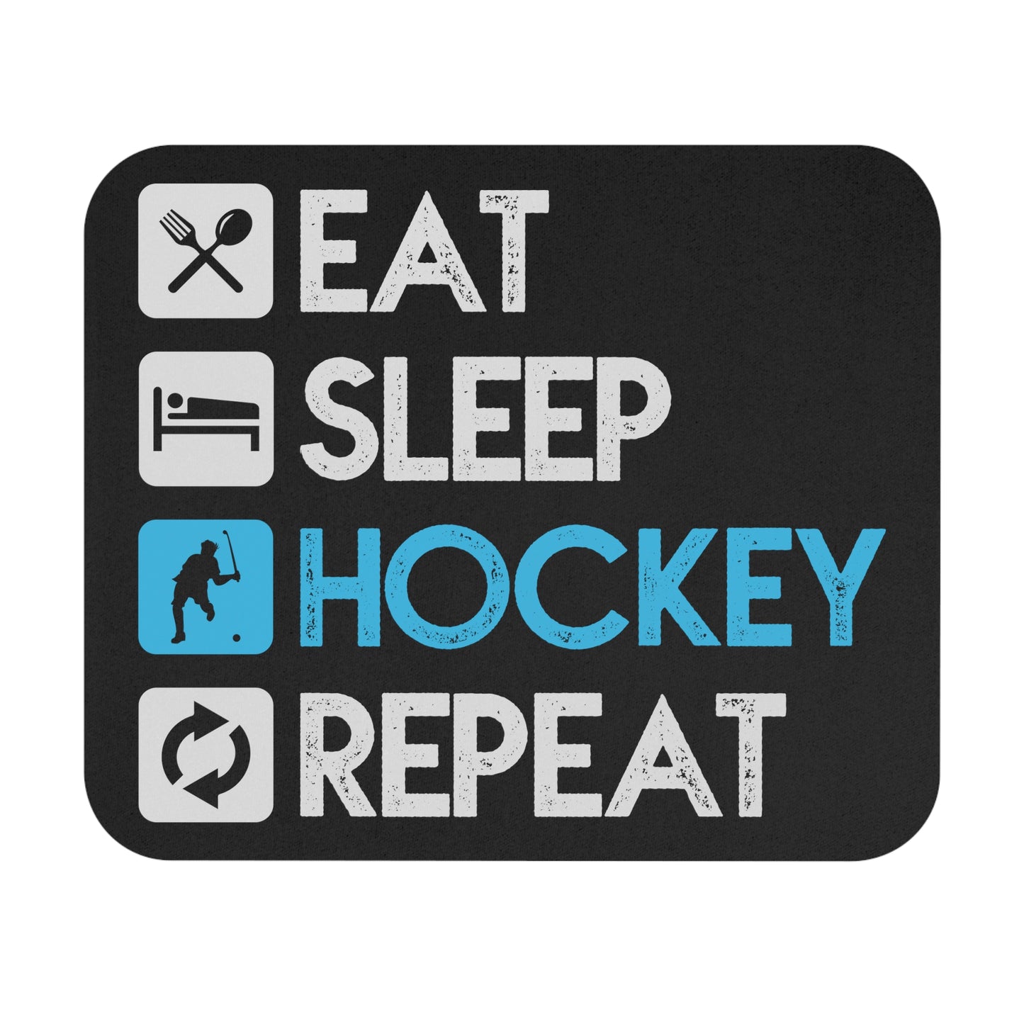 Eat - Sleep - Hockey - Repeat - Mouse Pad (Rectangle)