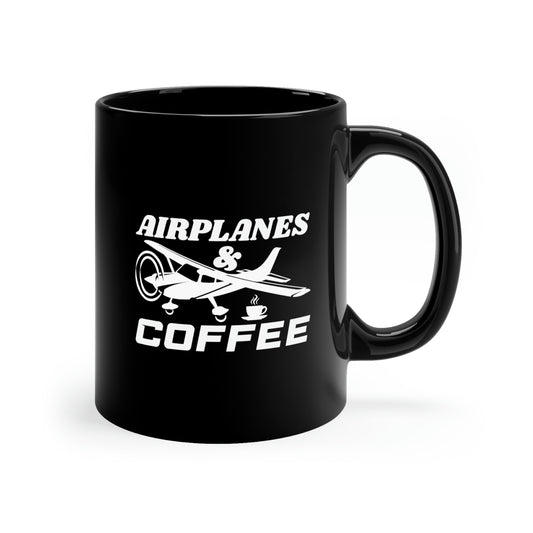 Airplanes And Coffee - White - 11oz Black Mug