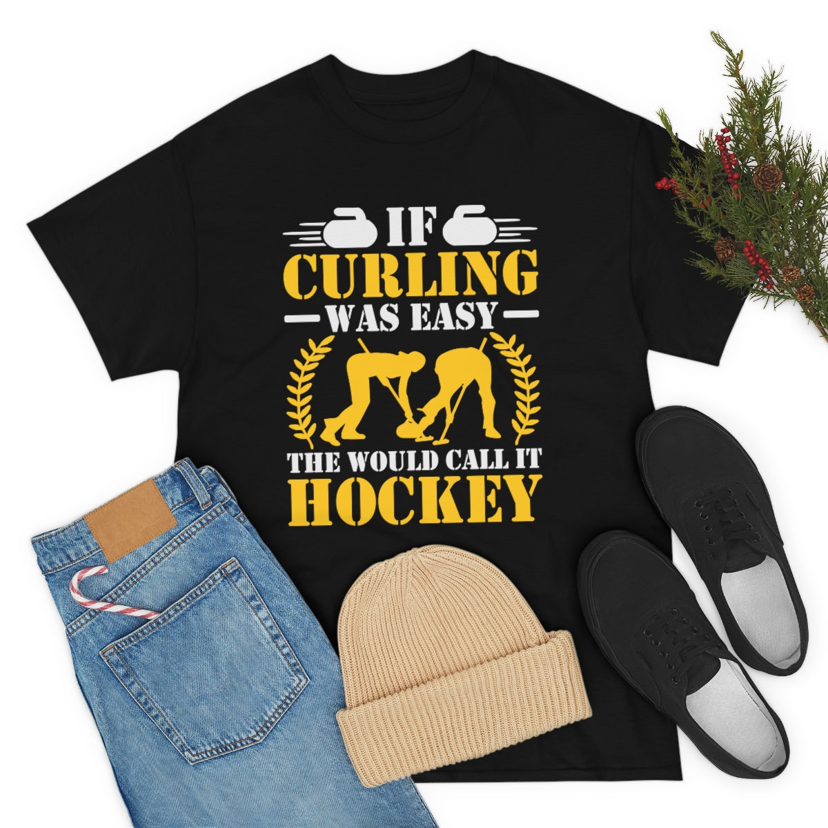 If Curling Was Easy - They Would Call It Hockey - Unisex Heavy Cotton Tee