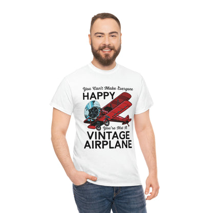 You Can't Make Everyone Happy - Biplane - Black - Unisex Heavy Cotton Tee