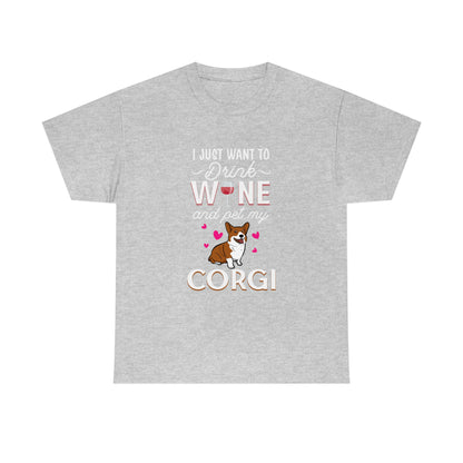 Drink Win And Pet Corgi - Unisex Heavy Cotton Tee