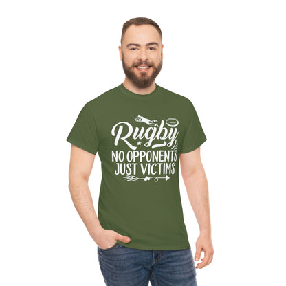 Rugby - No Opponents, Just Victims - Unisex Heavy Cotton Tee