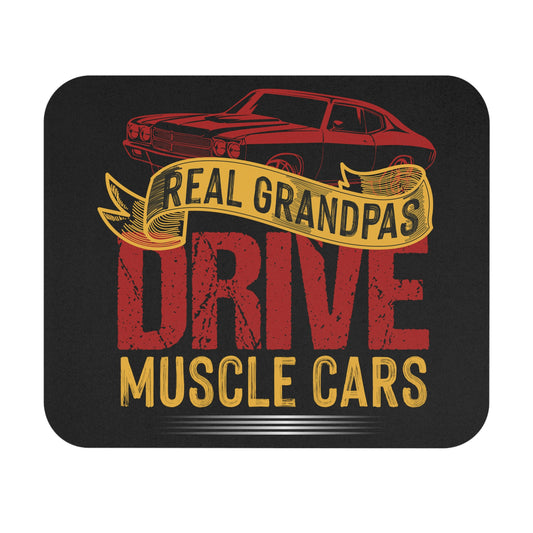 Real Grandpas Drive Muscle Cars - Mouse Pad (Rectangle)