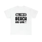 All I Do Is Beach And Wine - Black - Unisex Heavy Cotton Tee