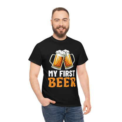 My First Beer - Unisex Heavy Cotton Tee