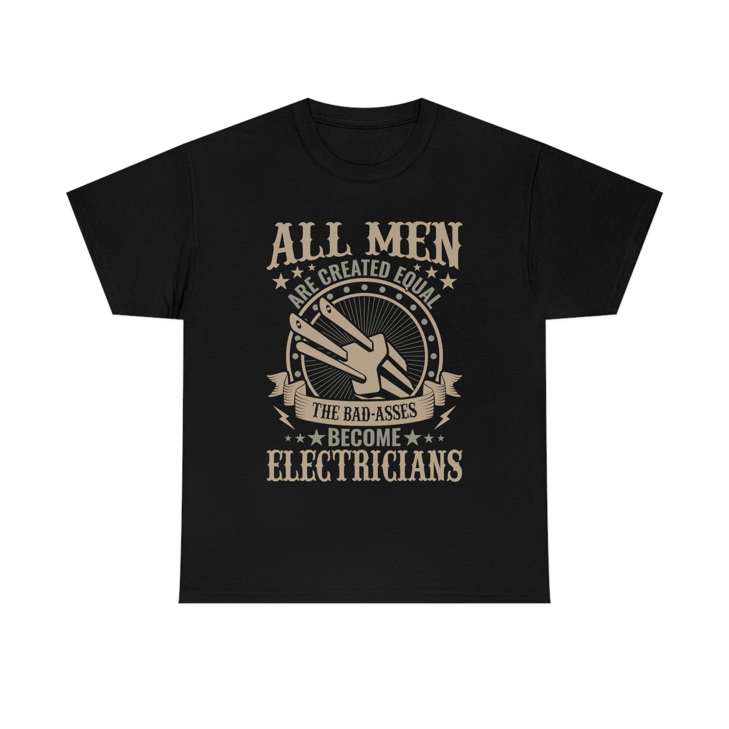 All Men Created Equal - Electrician - Unisex Heavy Cotton Tee