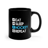 Eat - Sleep - Hockey - Repeat - 11oz Black Mug