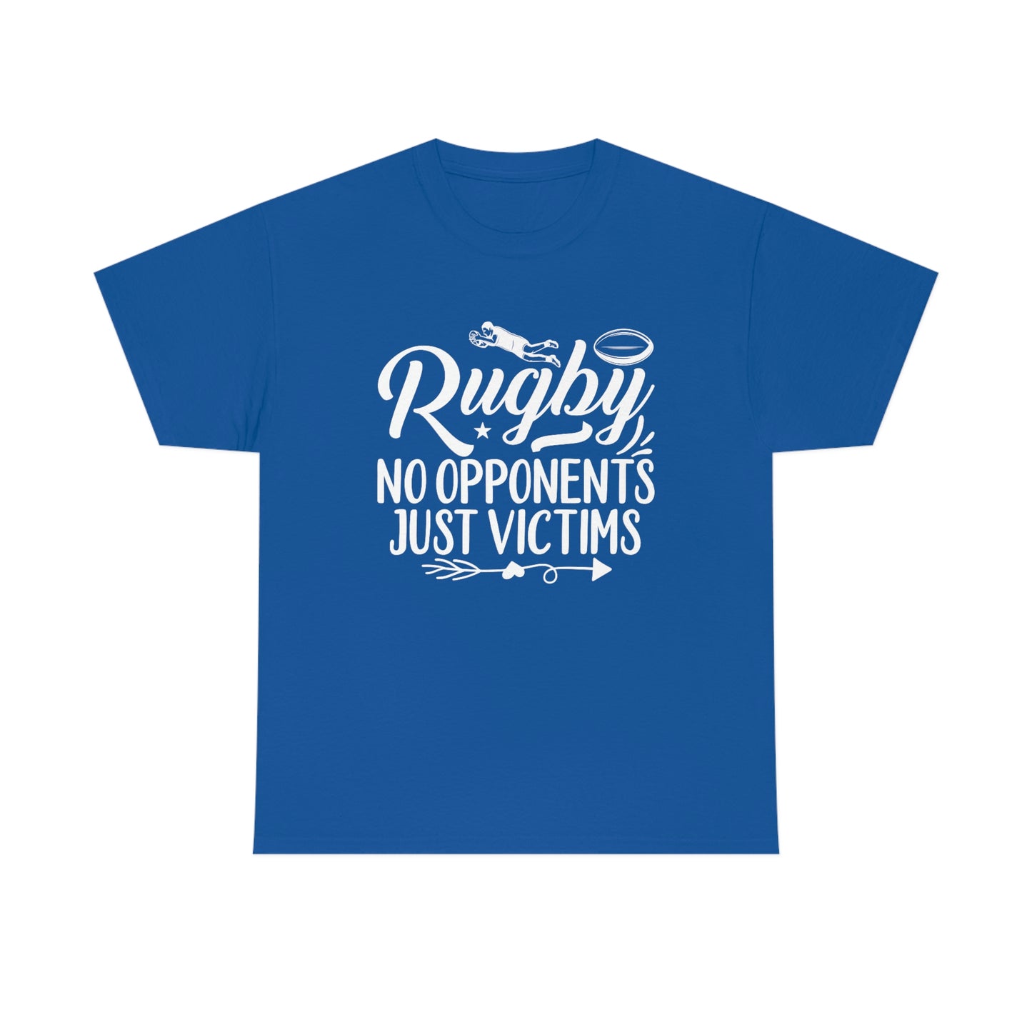 Rugby - No Opponents, Just Victims - Unisex Heavy Cotton Tee