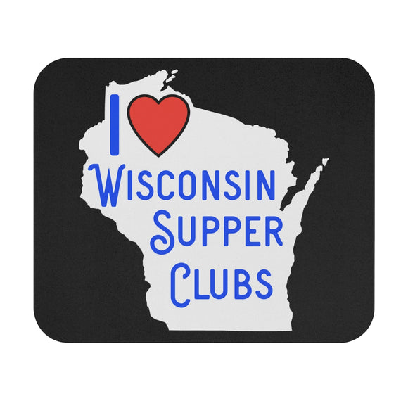 I Love Wisconsin Supper Clubs - Mouse Pad (Rectangle)
