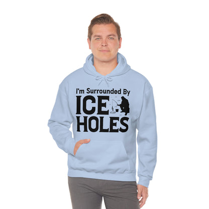 I Am Surrounded By Ice Holes - Unisex Heavy Blend™ Hooded Sweatshirt