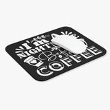 I'm A Nightmare Before Coffee - Mouse Pad (Rectangle)