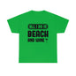 All I Do Is Beach And Wine - Black - Unisex Heavy Cotton Tee