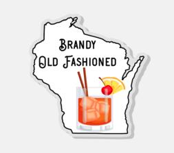 Wisconsin Brandy Old Fashioned - Acrylic Pin