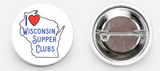 I Love Wisconsin Supper Clubs - 1" Round Button