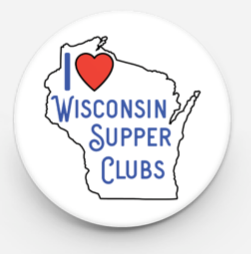 I Love Wisconsin Supper Clubs - 1