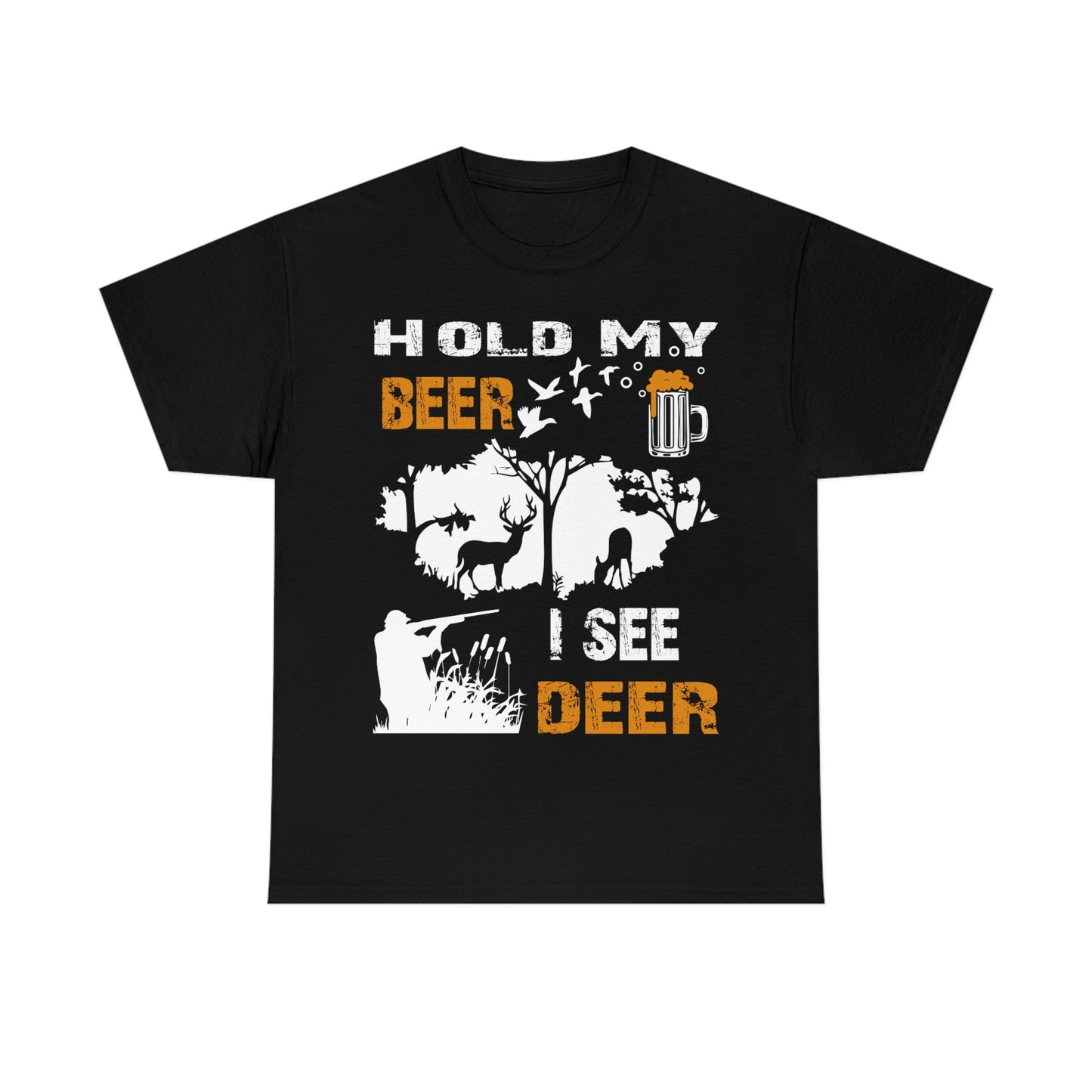 Hold My Beer, I See Deer - Unisex Heavy Cotton Tee