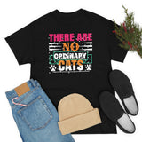 There Are No Ordinary Cats - Unisex Heavy Cotton Tee