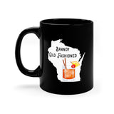 Wisconsin Brandy Old Fashioned - 11oz Black Mug