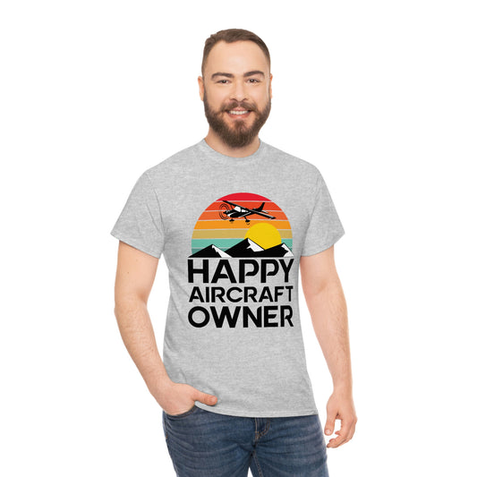 Happy Aircraft Owner - Retro - Unisex Heavy Cotton Tee