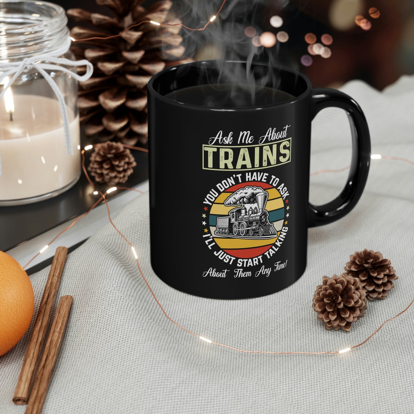 As Me About Trains - 11oz Black Mug