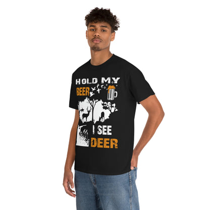 Hold My Beer, I See Deer - Unisex Heavy Cotton Tee