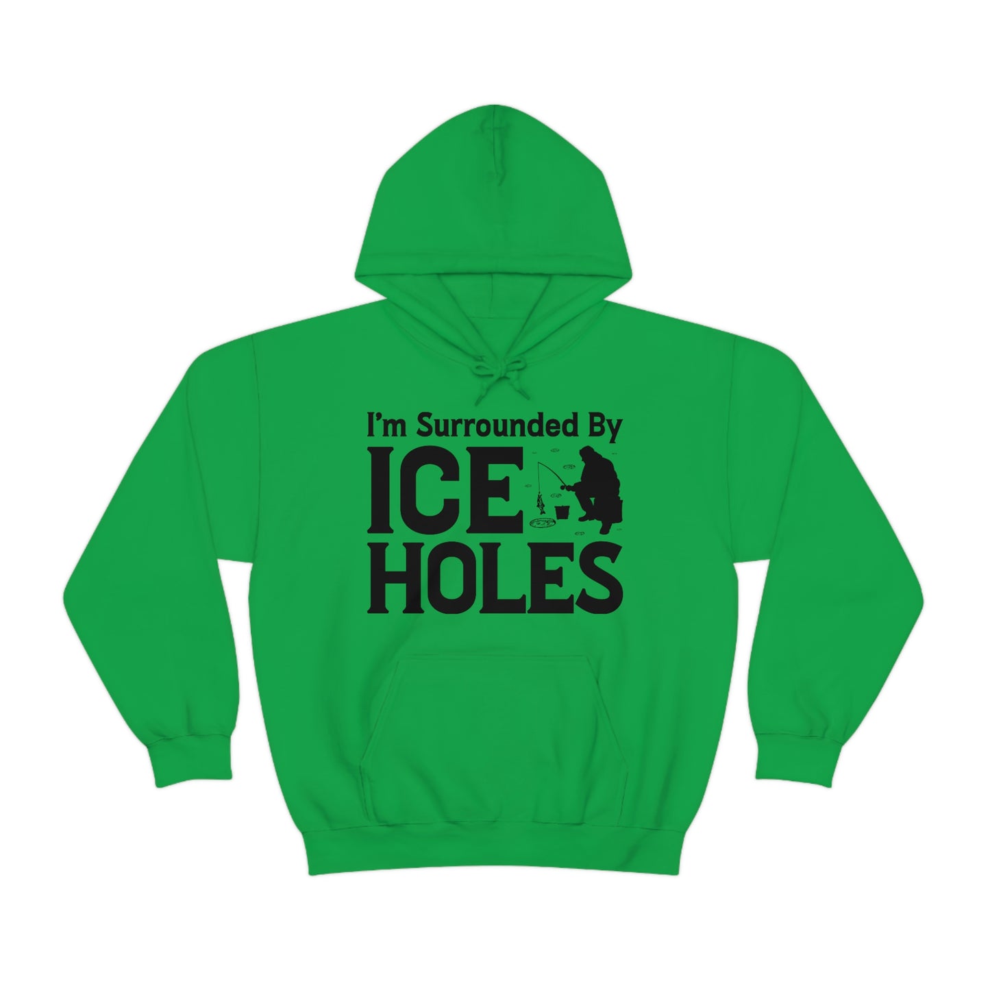 I Am Surrounded By Ice Holes - Unisex Heavy Blend™ Hooded Sweatshirt