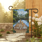 Life Is Better At The Lake - 12" x 18" Garden Flag