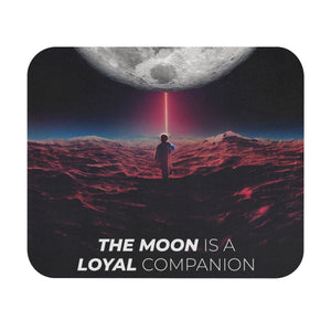 The Moon Is A Loyal Companion - Mouse Pad (Rectangle)