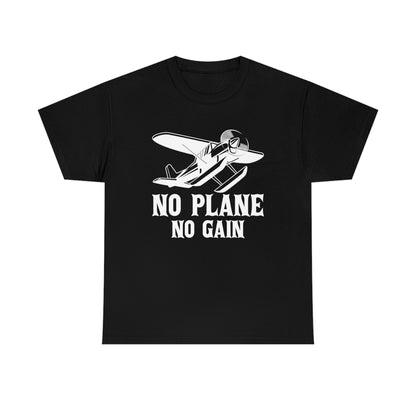 No Plane No Gain - Unisex Heavy Cotton Tee