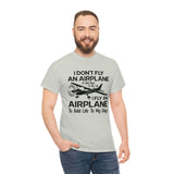Fly An Airplane To Add Life To My Days - Black - Unisex Heavy Cotton Tee