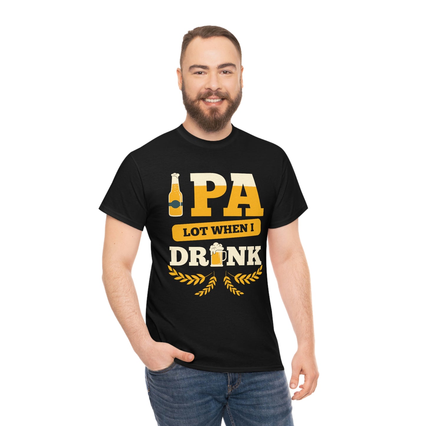 IPA Lot When I Drink - Unisex Heavy Cotton Tee