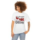 Dreaming Of A Wine Christmas - Unisex Heavy Cotton Tee