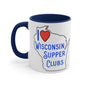 I Love Wisconsin Supper Clubs - Accent Coffee Mug, 11oz