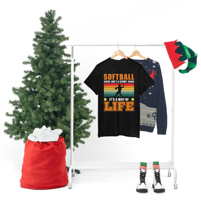 Softball Isn't A Sport, It's A Way Of Life - Unisex Heavy Cotton Tee