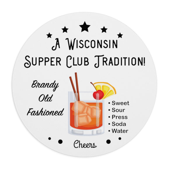 Wisconsin Supper Club Tradition - Mouse Pad