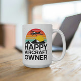 Happy Aircraft Owner - Retro - Ceramic Mug 15oz