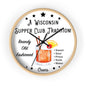 Wisconsin Supper Club Tradition - Wall clock