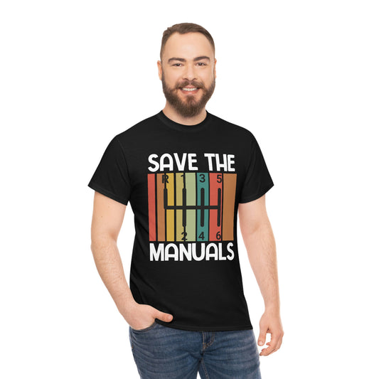 Save The Manuals - Unisex Heavy Cotton Tee