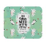 Cats, All You Need Is Meow - Mouse Pad (Rectangle)
