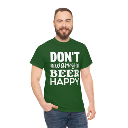 Don't Worry, Beer Happy - White - Unisex Heavy Cotton Tee