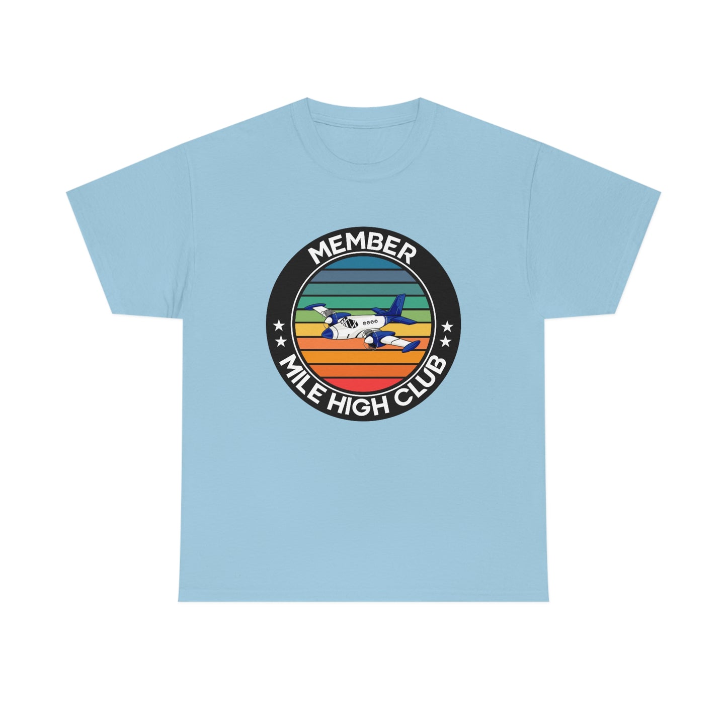 Mile High Club - Member - Circle - Unisex Heavy Cotton Tee