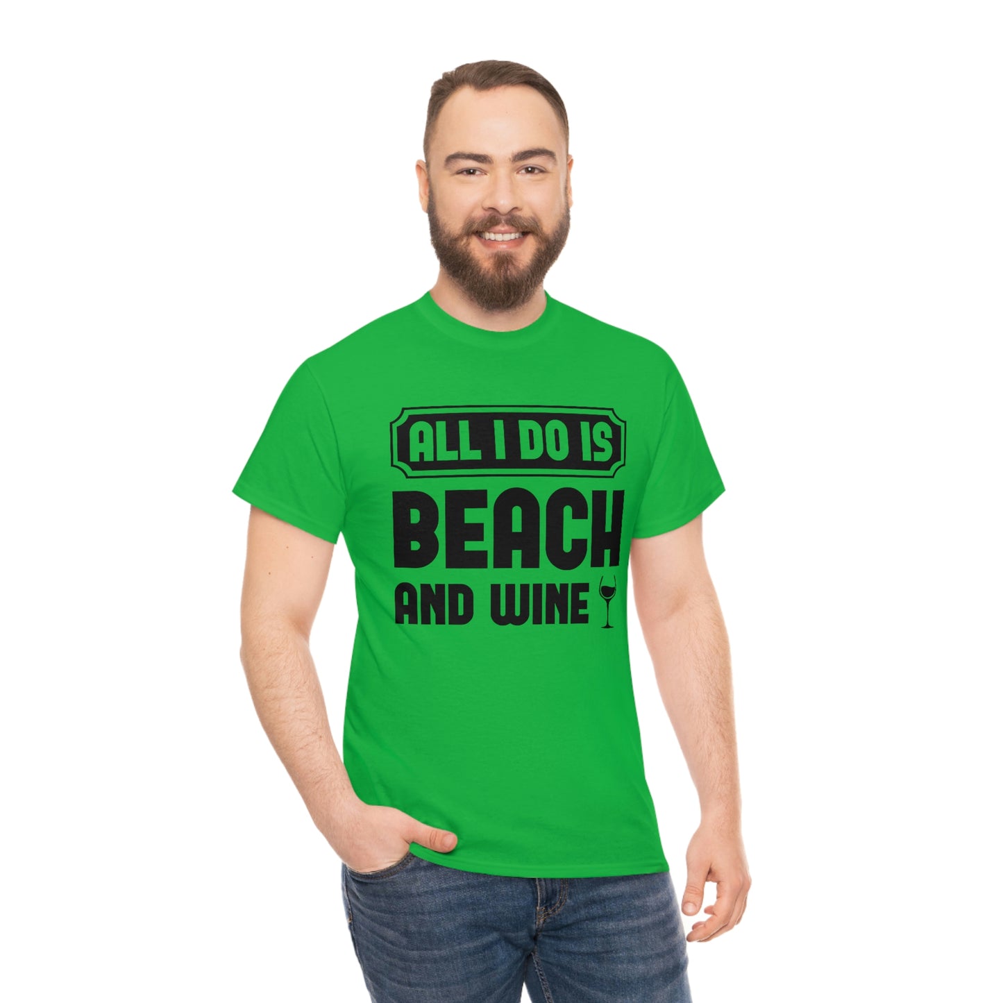 All I Do Is Beach And Wine - Black - Unisex Heavy Cotton Tee